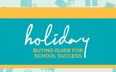 Holiday Buying Guide for School Success